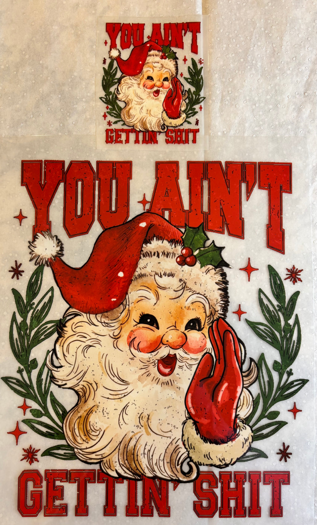 You Ain’t Gettin Shit Santa Shirt Pocket & Back Design